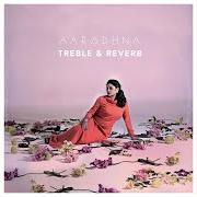 El texto musical WAKE UP de AARADHNA también está presente en el álbum Treble & reverb (2012)