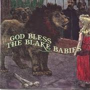 El texto musical WHEN I SEE HIS FACE de BLAKE BABIES también está presente en el álbum God bless the blake babies (2001)