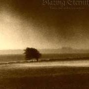 El texto musical CONCLUDING THE DIVE OF CENTURIES de BLAZING ETERNITY también está presente en el álbum Times and unknown waters (2000)