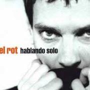 El texto musical SALTO AL VACÍO de ARIEL ROT también está presente en el álbum Solo rot (2010)