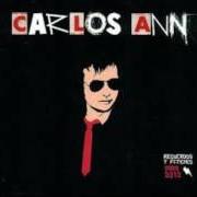 El texto musical SÓLO SOY UN HOMBRE SOLO ACOMPAÑADO de CARLOS ANN también está presente en el álbum Día especial (1999)