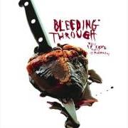 El texto musical SWEET VAMPIROUS de BLEEDING THROUGH también está presente en el álbum This is love, this is murderous (2003)