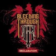 El texto musical SISTER CHARALTAN de BLEEDING THROUGH también está presente en el álbum Declaration (2008)