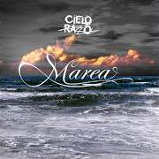 El texto musical CABLELUZ de CIELO RAZZO también está presente en el álbum Marea (2005)