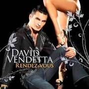 El texto musical BLEEDING HEART de DAVID VENDETTA también está presente en el álbum Rendez-vous (2007)