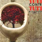 El texto musical PICCOLI MOSTRI CRESCONO de GIORGIO CANALI & ROSSOFUOCO también está presente en el álbum Tutti contro tutti (2007)