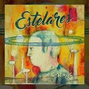 El texto musical SUBIÉNDOME de ESTELARES también está presente en el álbum Las antenas (2016)