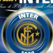 El texto musical C'E' SOLO L'INTER - VERSIONE RADIO de GRAZIANO ROMANI también está presente en el álbum C'è solo l'inter (2002)