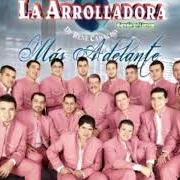 El texto musical CARITA DE PERDON de LA ARROLLADORA BANDA EL LIMON también está presente en el álbum Mas adelante (2009)