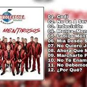 El texto musical NO VA A SER TAN FÁCIL de LA ARROLLADORA BANDA EL LIMON también está presente en el álbum Labios mentirosos (2019)