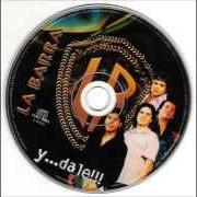 El texto musical ODIO LOS LUNES - NUNCA MÁS de LA BARRA también está presente en el álbum Y dale (2000)