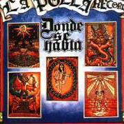 El texto musical EL AVESTRUZ de LA POLLA RECORDS también está presente en el álbum Donde se habla (1988)