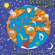 El texto musical DE QUE SIRVE LA MAGIA de MODESTIA APARTE también está presente en el álbum La linea de la vida (1992)