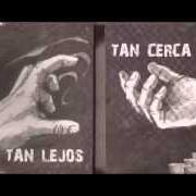 El texto musical PUEDE SER HOY de OJOS LOCOS también está presente en el álbum Tan lejos tan cerca (2007)