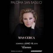 El texto musical NE ME QUITTE PAS de PALOMA SAN BASILIO también está presente en el álbum Más cerca (2019)