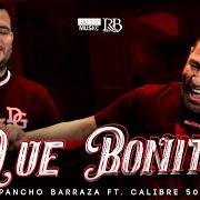 El texto musical QUÉ BONITO de PANCHO BARRAZA también está presente en el álbum Qué bonito (2022)