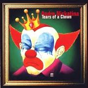 El texto musical TEARS OF A CLOWN de ANDRE NICKATINA también está presente en el álbum Tears of a clown (1999)