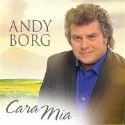 El texto musical DAS HAST DU JETZT DAVON de ANDY BORG también está presente en el álbum Cara mia (2017)