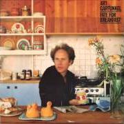 El texto musical FINALLY FOUND A REASON de ART GARFUNKEL también está presente en el álbum Fate for breakfast (1979)