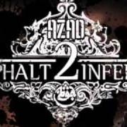 El texto musical WAZ LOZ de AZAD también está presente en el álbum Azphalt inferno 2 (2010)