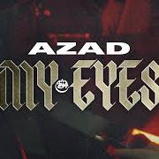 El texto musical MY EYES de AZAD también está presente en el álbum Goat (2020)