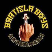 El texto musical BAZOUL de BRATISLA BOYS también está presente en el álbum Anthologigi (2002)