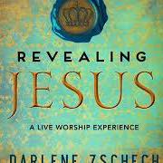 El texto musical GOD IS HERE de DARLENE ZSCHECH también está presente en el álbum Revealing jesus (2013)