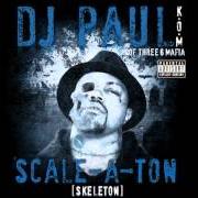 El texto musical DOIN ALL DA DOIN de DJ PAUL también está presente en el álbum Scale-a-ton (2009)