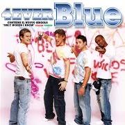El texto musical ELEMENTS de BLUE también está presente en el álbum 4ever blue (2005)