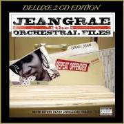 El texto musical JEAN EXPERIENCE de JEAN GRAE también está presente en el álbum The orchestral files (2007)
