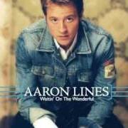 El texto musical WAITIN' ON THE WONDERFUL de AARON LINES también está presente en el álbum Waiting on the wonderful