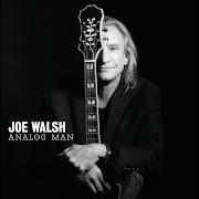 El texto musical LUCKY THAT WAY de JOE WALSH también está presente en el álbum Analog man (2012)
