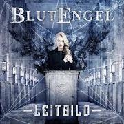 El texto musical DER HIMMEL BRENNT de BLUTENGEL también está presente en el álbum Leitbild (2017)