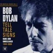 El texto musical MISS THE MISSISSIPPI de BOB DYLAN también está presente en el álbum Tell tale signs: the bootleg series vol. 8 (2008)