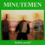 El texto musical POLITICAL SONG FOR MICHAEL JACKSON TO SING de MINUTEMEN también está presente en el álbum Ballot result (1987)
