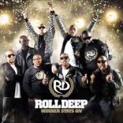 El texto musical OVER THE RAINBOW de ROLL DEEP también está presente en el álbum Winner stays on (2010)