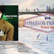 El texto musical LES PAPILLONS de THOMAS FERSEN también está presente en el álbum Le jour du poisson (1997)