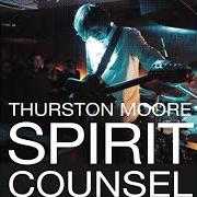 El texto musical GALAXIES de THURSTON MOORE también está presente en el álbum Spirit counsel (2019)