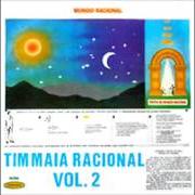 El texto musical O DEVER DE FAZER PROPAGANDA DESTE CONHECIMENTO de TIM MAIA también está presente en el álbum Racional (vol 2) (1976)