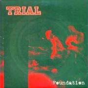 El texto musical ASCENSION de TRIAL también está presente en el álbum Foundation (1997)