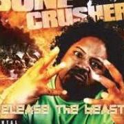 El texto musical STOMP BY THE A TOWN de BONE CRUSHER también está presente en el álbum Release the beast (2006)