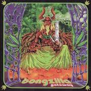 El texto musical 666LB. BONGSESSION de BONGZILLA también está presente en el álbum Gateway (2002)