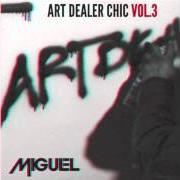 El texto musical CANDLES IN THE SUN de MIGUEL también está presente en el álbum Art dealer chic 3 (2021)