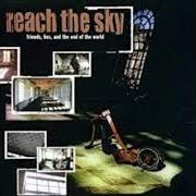 El texto musical WHEREVER YOU GO de REACH THE SKY también está presente en el álbum Friends, lies, and the end of the world