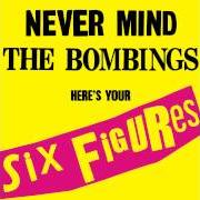 El texto musical NEVER MIND THE BOMBINGS, HERE'S YOUR SIX FIGURES de UNITED NATIONS también está presente en el álbum Never mind the bombings, here's your six figures [ep] (2010)