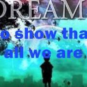El texto musical DREAMS de WE CAME AS ROMANS también está presente en el álbum Dreams ep (2008)