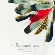 El texto musical DOORS I PAINTED SHUT de THE WONDER YEARS también está presente en el álbum Burst & decay (volume iii) (2025)