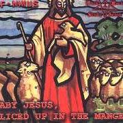 Baby jesus, sliced up in the manger (f-minus/crack rock steady seven) Baby jesus, sliced up in the manger (f-minus/crack rock steady seven)