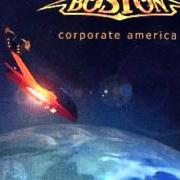 El texto musical DIDN'T MEAN TO FALL IN LOVE de BOSTON también está presente en el álbum Corporate america (2002)