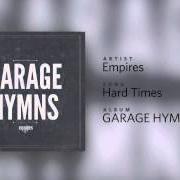 El texto musical KEEP IT STEADY de EMPIRES también está presente en el álbum Garage hymns